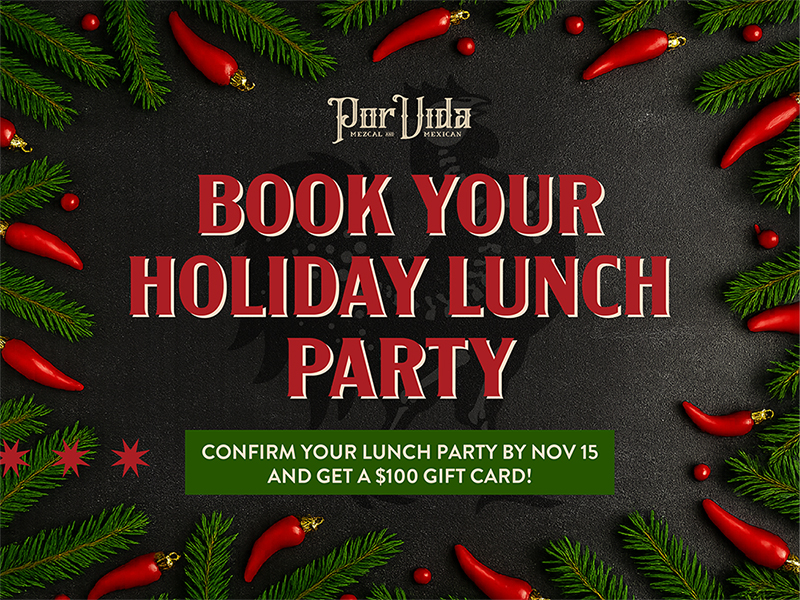 Por Vida Holiday Group Lunch Party